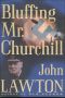 [Inspector Troy 04] • Bluffing Mr. Churchill